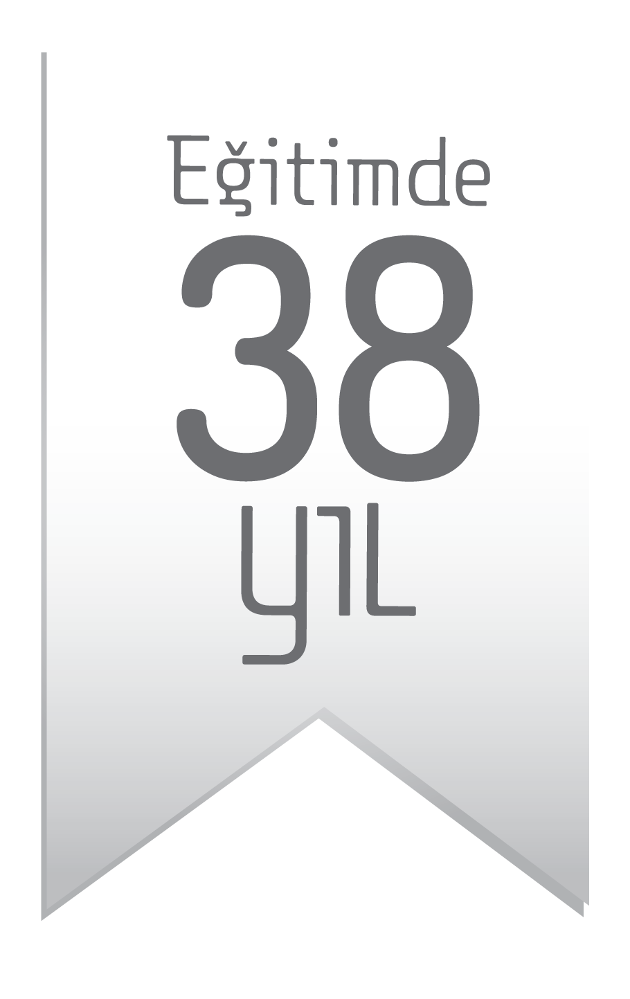 38 Yıl